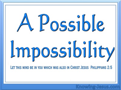 A Possible Impossibility